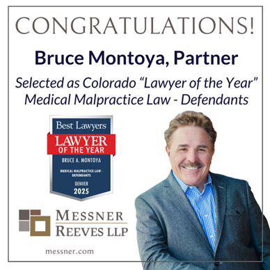 Bruce A. Montoya Receives The Best Lawyers